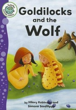 Goldilocks and the Wolf - Robinson, Hilary