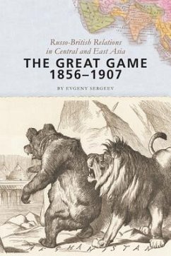 The Great Game, 1856-1907 - Sergeev, Evgeny