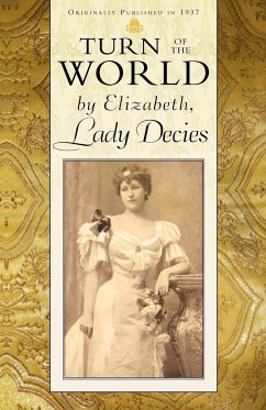 Turn of the World - Lady Decies, Elizabeth