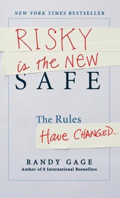 Risky Is the New Safe - Gage, Randy