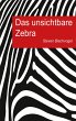 Das unsichtbare Zebra - Bild 1