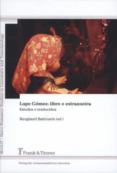 Lupe Gómez: libre e estranxeira