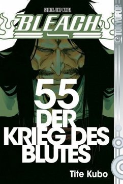 Der Krieg des Blutes / Bleach Bd.55 - Kubo, Tite