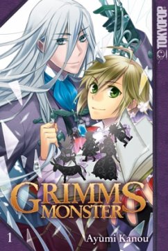 Grimms Monster Bd.1 - Kanou, Ayumi