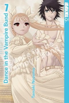 Dance in the Vampire Bund Bd.7 - Tamaki, Nozomu