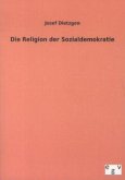 Die Religion der Sozialdemokratie