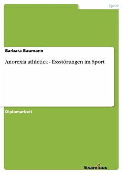 Anorexia athletica - Essstörungen im Sport - Baumann, Barbara