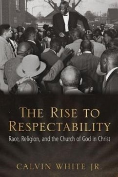 The Rise to Respectability - White, Calvin