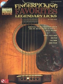 Fingerpicking Favorites Legendary Licks [With CD (Audio)] - Wine, Toby