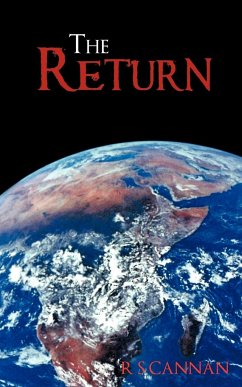 The Return - Cannan, R. S.