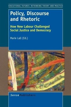 Policy, Discourse and Rhetoric