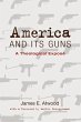 America and Its Guns - Bild 1