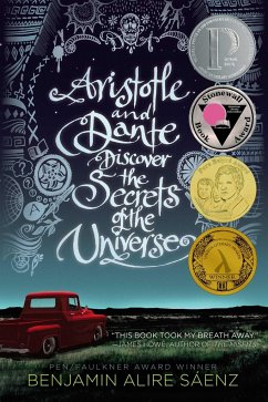 Aristotle and Dante Discover the Secrets of the Universe - Saenz, Benjamin A.