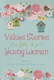 Values Stories for a Young Woman
