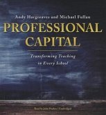 Professional Capital: Transforming Teaching in Every School
