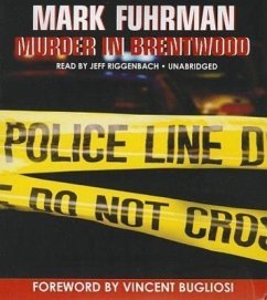 Murder in Brentwood - Fuhrman, Mark