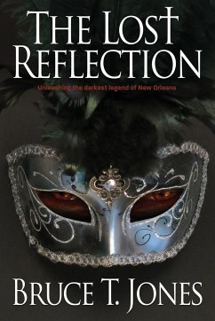 The Lost Reflection - Jones, Bruce T.