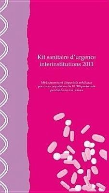 Kit Sanitaire d'Urgence Interinstitutions 2011 - World Health Organization