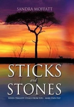 Sticks and Stones - Moffatt, Sandra