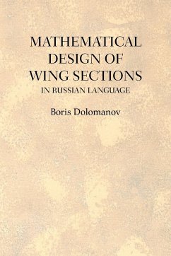 Mathematical Design of Wing Sections - Dolomanov, Boris