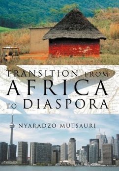 Transition from Africa to Diaspora - Mutsauri, Nyaradzo