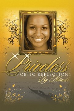 Priceless Poetic Reflections - Miracle