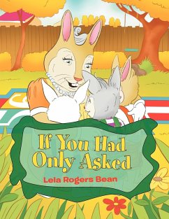 If You Had Only Asked - Bean, Lela Rogers