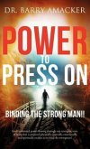 Power to Press On