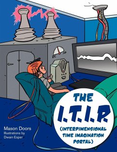 The I.T.I.P. (Interdimensional Time Imagination Portal) - Doors, Mason