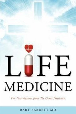 Life Medicine - Barrett, Bart