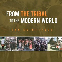 From the Tribal to the Modern World - Saint-Yves, Ian