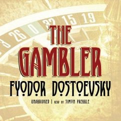 The Gambler - Dostoevsky, Fyodor