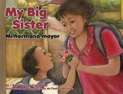 My Big Sister/Mi Hermana Mayor - Caraballo, Samuel