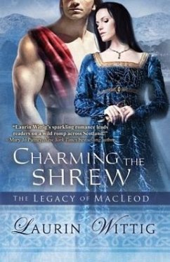 Charming the Shrew - Wittig, Laurin