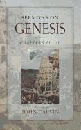 Sermons on Genesis, Chapters 11:5-20:7 - Calvin, John