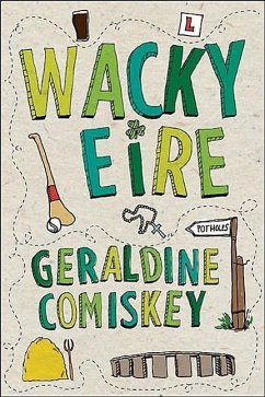 Wacky Eire - Comiskey, Geraldine