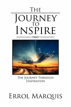 The Journey to Inspire - Marquis, Errol