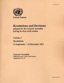 Resolutions and Decisions Adopted by the General Assembly During Its Sixty-Sixth Session, Volume I: Resolutions: 13 September-24 December 2011