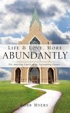 Life and Love, More Abundantly