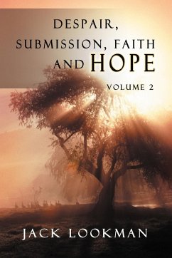 Despair Submission Faith and Hope - Lookman, Jack