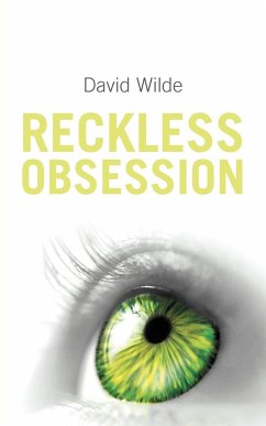 Reckless Obsession - Wilde, David