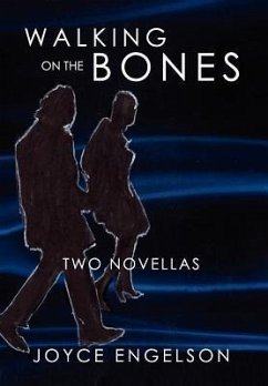 Walking on the Bones - Joyce Engelson