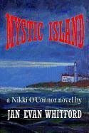 Mystic Island - Whitford, Jan Evan