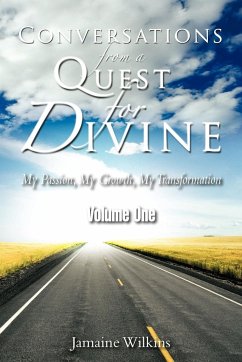 Conversations from a Quest for Divine - Wilkins, Jamaine