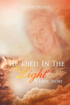 He Died In The 'Light' - Hosey, Leonie