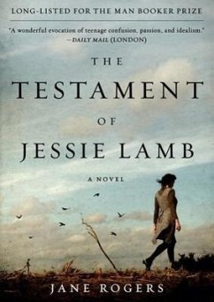 The Testament of Jessie Lamb - Rogers, Jane