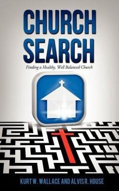 Church Search - Wallace, Kurt W.; House, Alvis R.