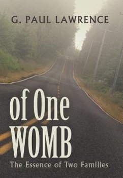 Of One Womb - Lawrence, G. Paul