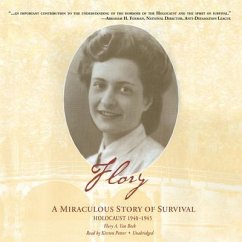 Flory: A Miraculous Story of Survival - Beek, Flory A. van