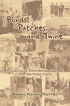 Blinds, Patches and Twine - Harrell, Bobby Hagar